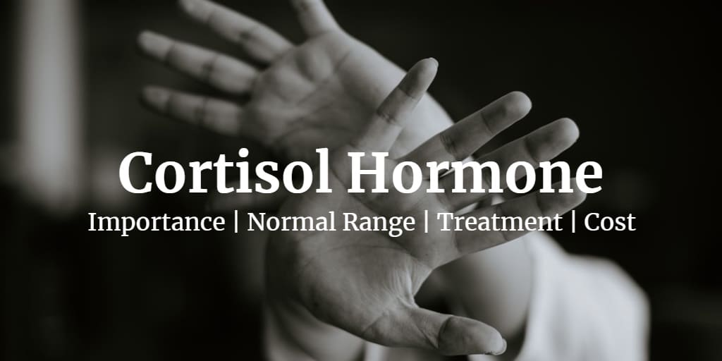 Know more about the cortisol test including the importance and normal levels of cortisol hormone.