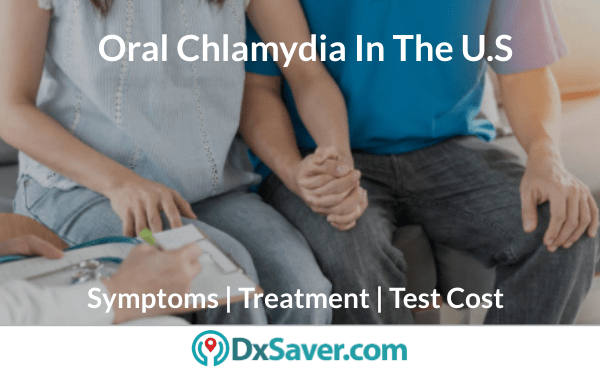 Oral Chlamydia Test Kit Cost in the US. Know more on Oral Chlamydia Symptoms in Men & Women