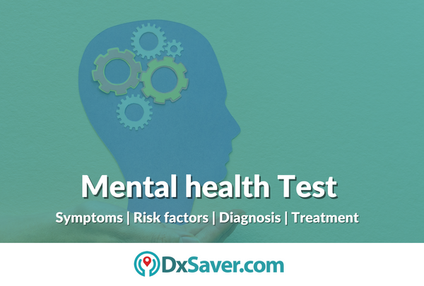 Mental health test: symptoms, causes and types